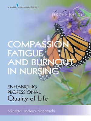 cover image of Compassion Fatigue and Burnout in Nursing
